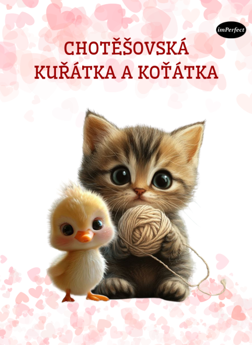 Chotěšovská koťátka a kuřátka